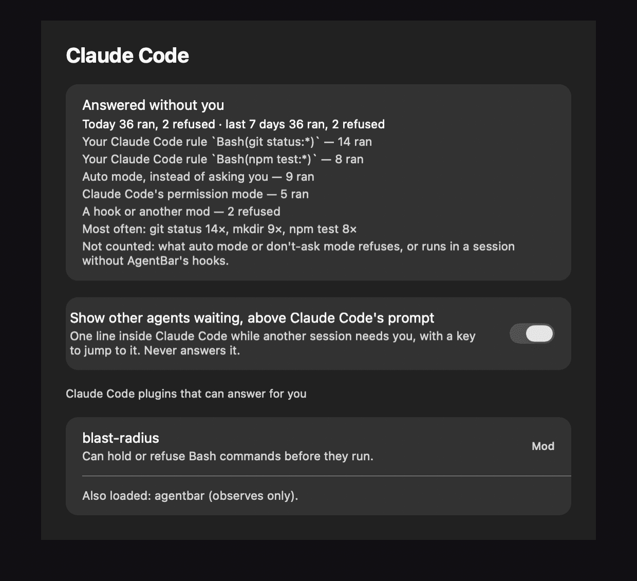 Settings ▸ Claude Code: Answered without you — dnes 36 puštěno, 2 zamítnuté, rozpad podle pravidel Claude Code, auto mode, permission módu a jiného modu; přepínač pro řádek o čekajících agentech nad promptem Claude Code; blast-radius jako mod, který umí zadržet nebo zamítnout Bash příkazy